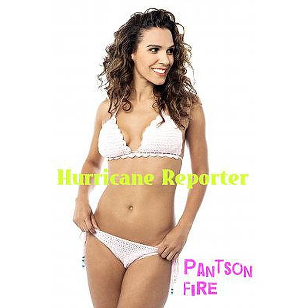 Hurricane Reporter (fantasy romance) / fantasy romance, Pantson Fire