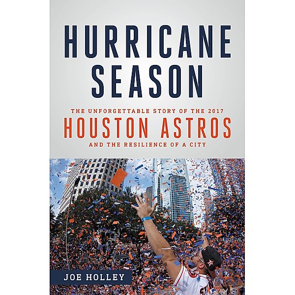 Hurricane Season, Joe Holley