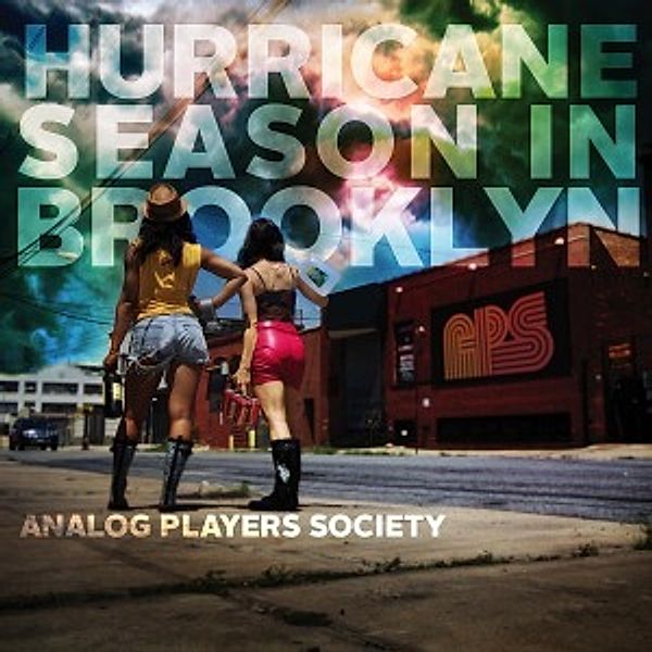 Hurricane Season In Brooklyn, Analog Players Society