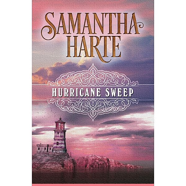Hurricane Sweep, Samantha Harte