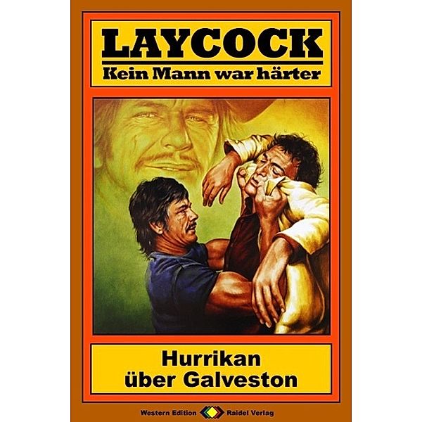 Hurrikan über Galveston / Laycock Western Bd.103, Matt Brown