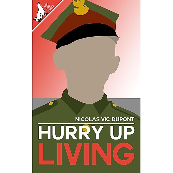 Hurry Up Living, Nicolas Vic Dupont