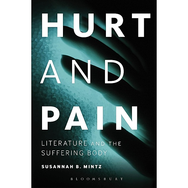 Hurt and Pain, Susannah B. Mintz