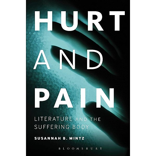 Hurt and Pain, Susannah B. Mintz