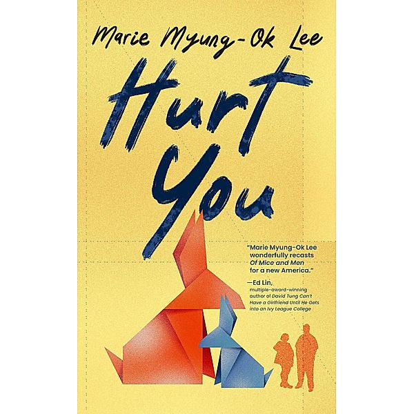 Hurt You, Marie Myung-Ok Lee