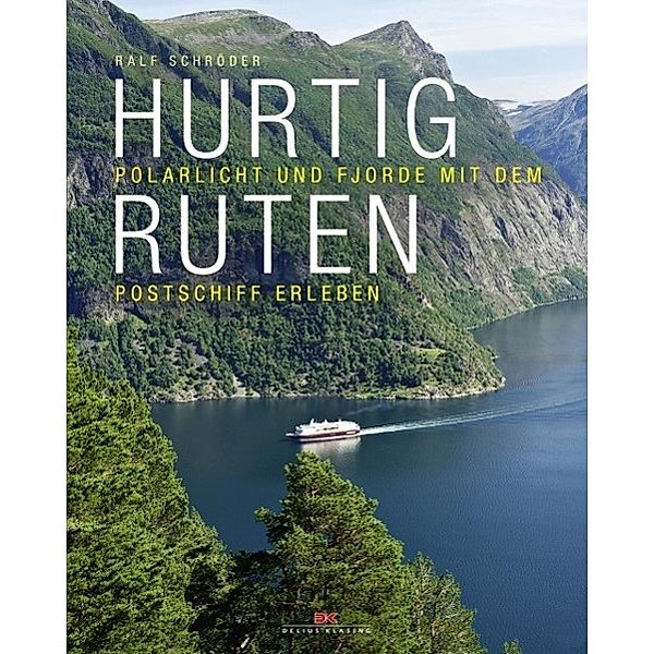 Hurtigruten, Ralf Schröder