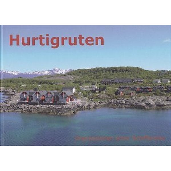 Hurtigruten, Marlies Gysel, Niklaus Gysel