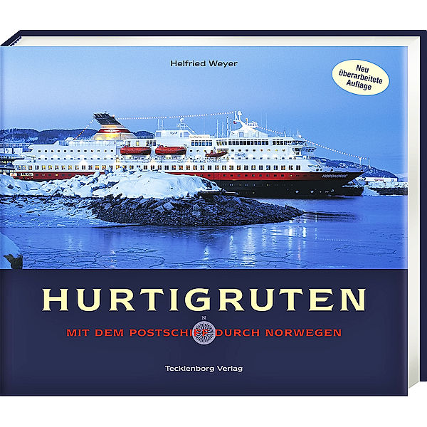 Hurtigruten, Helfried Weyer