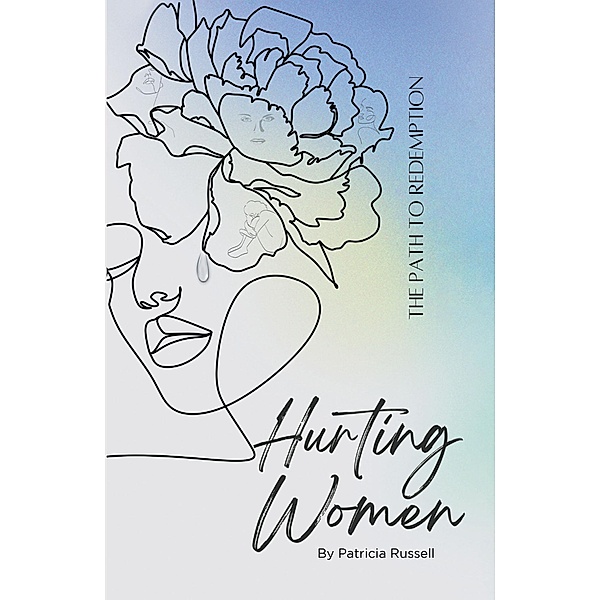 Hurting Women, Patricia Russell