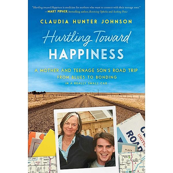 Hurtling Toward Happiness, Claudia Hunter Johnson