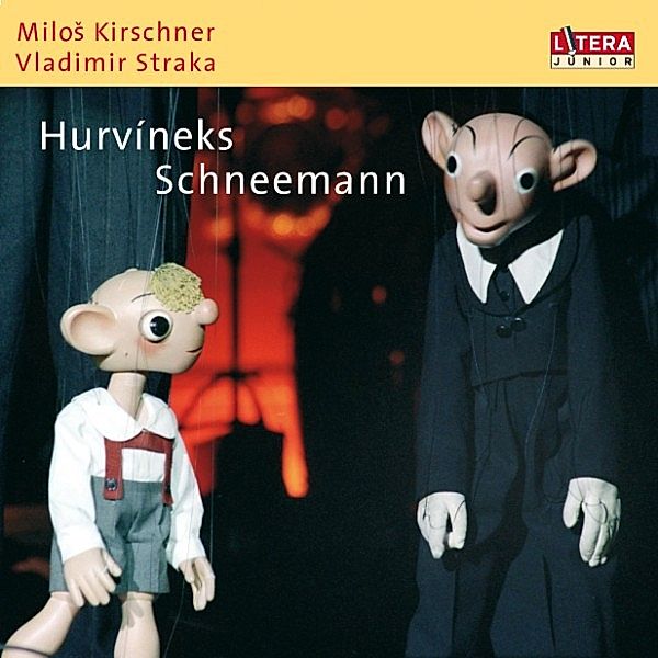 Hurvineks Schneemann, Vladimir Straka, Milos Kirschner