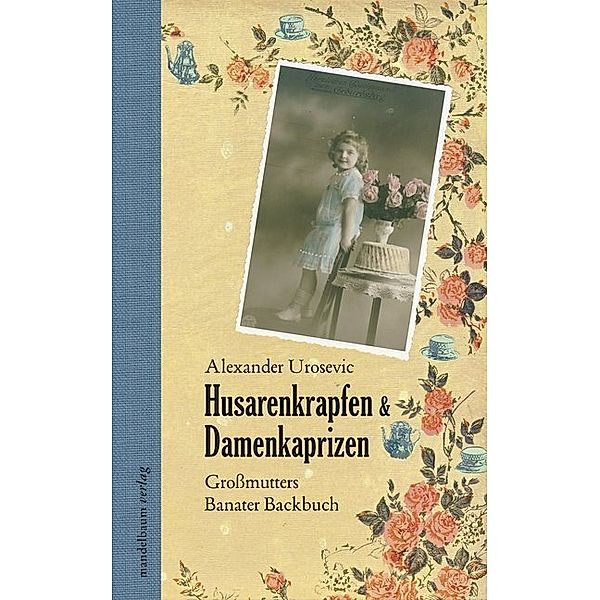 Husarenkrapfen & Damenkaprizen, Alexander Urosevic