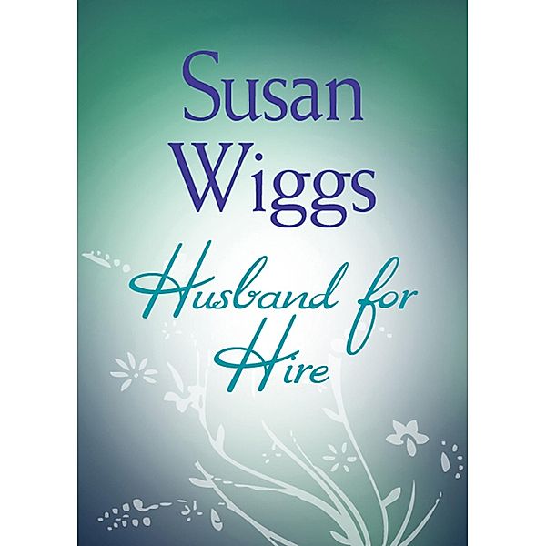 Husband For Hire, Susan Wiggs