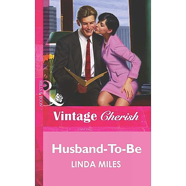 Husband-To-Be, Linda Miles