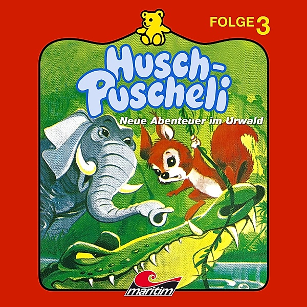 Husch-Puscheli - 3 - Neue Abenteuer im Urwald, Erika Burk