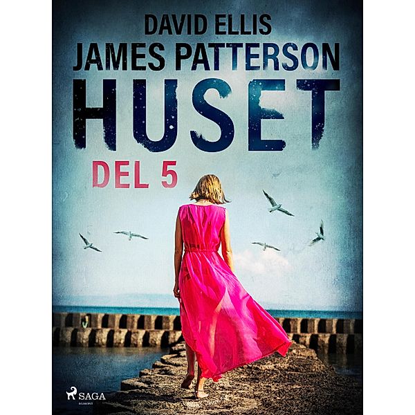Huset del 5 / Huset Bd.5, James Patterson, David Ellis