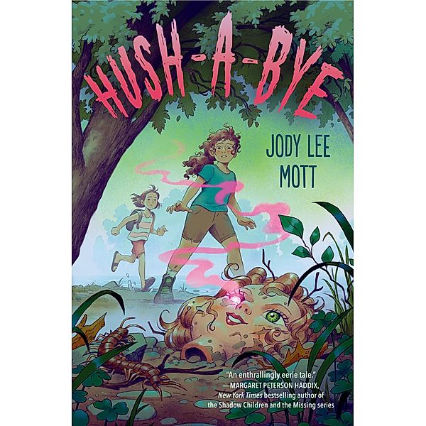 Hush-a-Bye, Jody Lee Mott