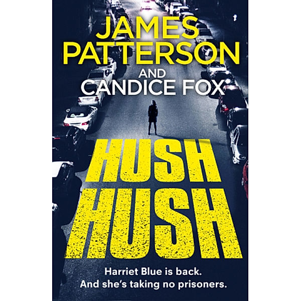 Hush Hush, James Patterson, Candice Fox