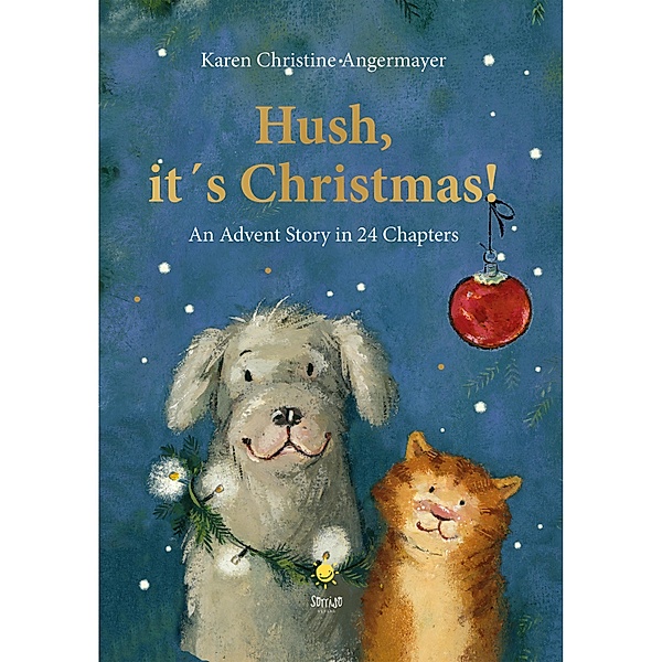 Hush, it´s Christmas!, Karen Christine Angermayer