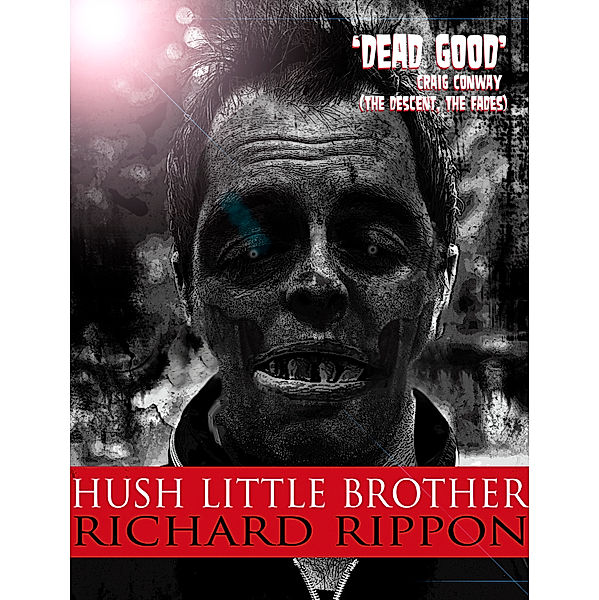 Hush, Little Brother, Richard Rippon