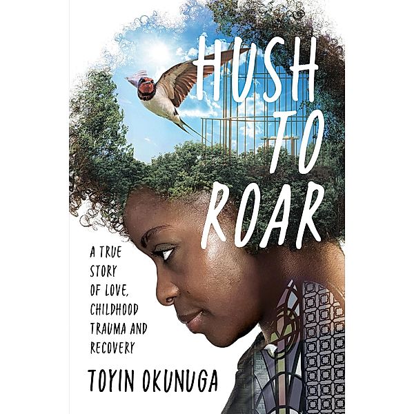 Hush to Roar, Toyin Okunuga
