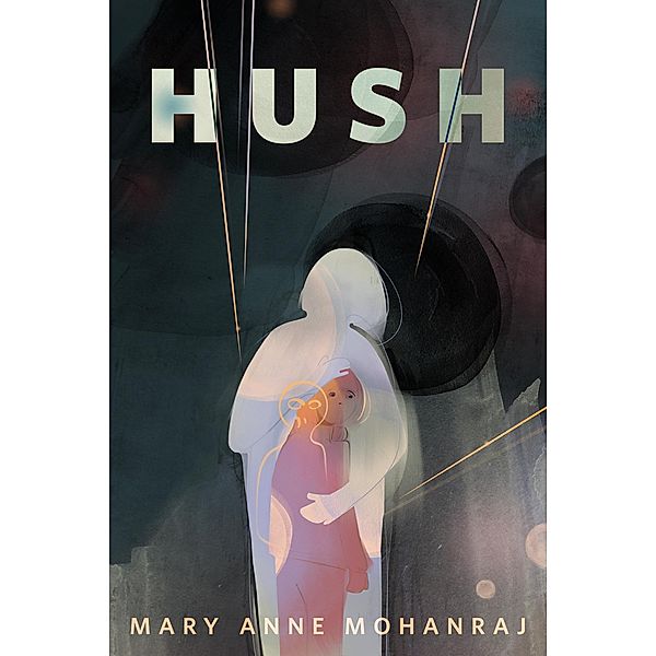 Hush / Tor Books, Mary Anne Mohanraj