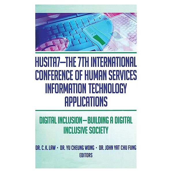 HUSITA7-The 7th International Conference of Human Services Information Technology Applications