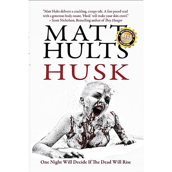 Husk, Matt Hults