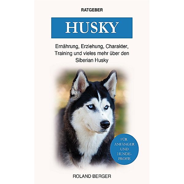 Husky, Roland Berger