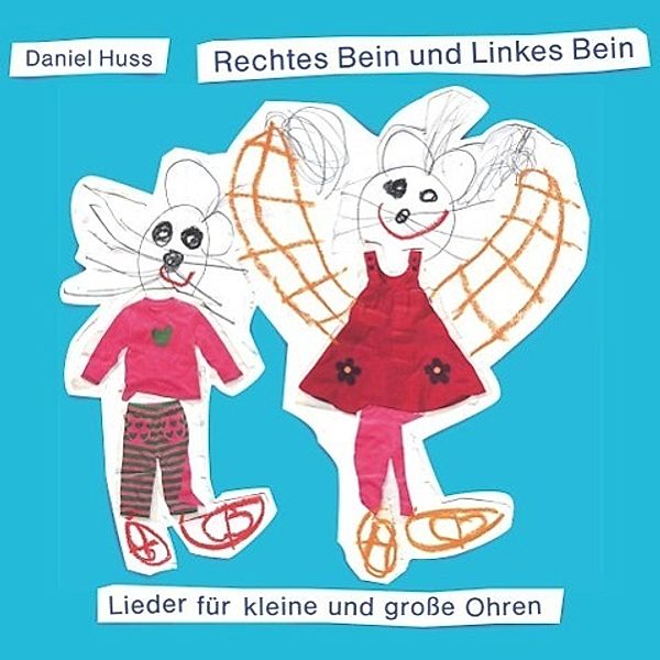 Huss, D: Rechtes Bein und Linkes Bein/CD, Daniel Huss