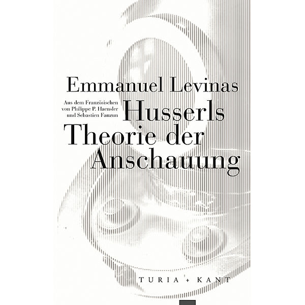 Husserls Theorie der Anschauung, Emmanuel Lévinas
