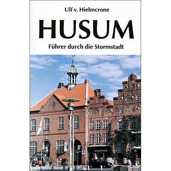 Husum, Ulf Dietrich von Hielmcrone