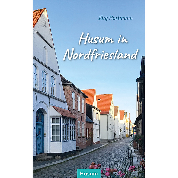 Husum in Nordfriesland, Jörg Hartmann