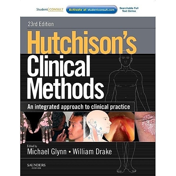 Hutchison's Clinical Methods, Michael Glynn, William M Drake