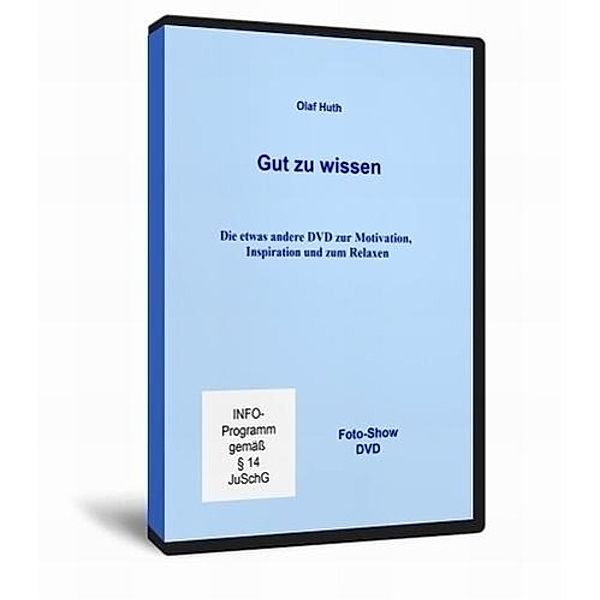 Huth, O: Gut zu wissen, Olaf Huth