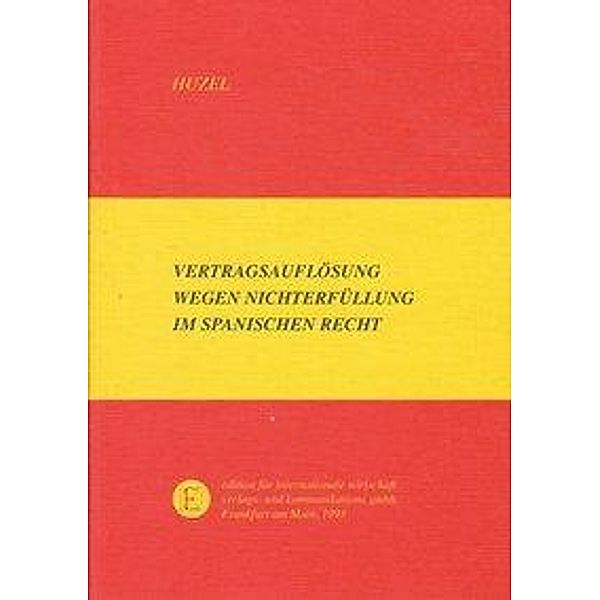 Huzel, E: Vertragsauflösung wg. Nichterfüllung, Erhard Huzel