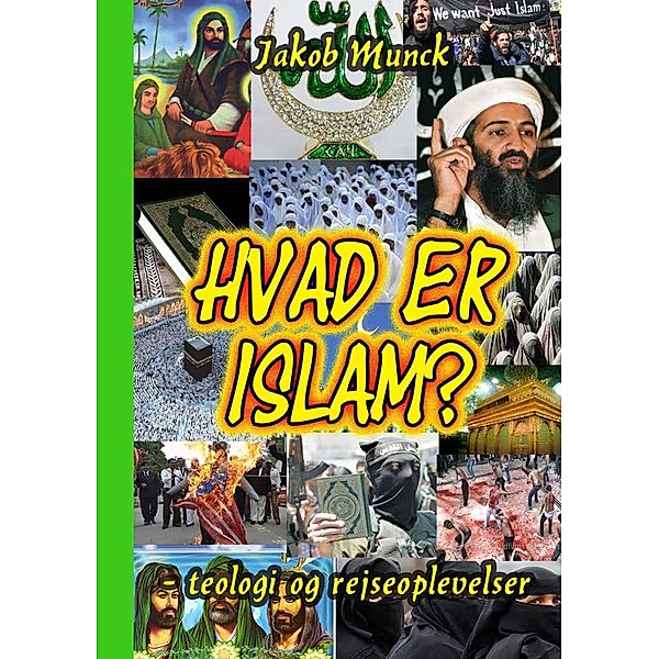 Hvad er Islam?, Jakob Munck