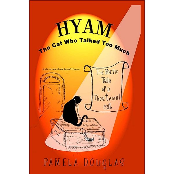 Hyam The Cat Who Talked Too Much, Pamela Douglas