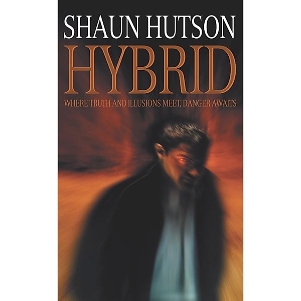 Hybrid, Shaun Hutson