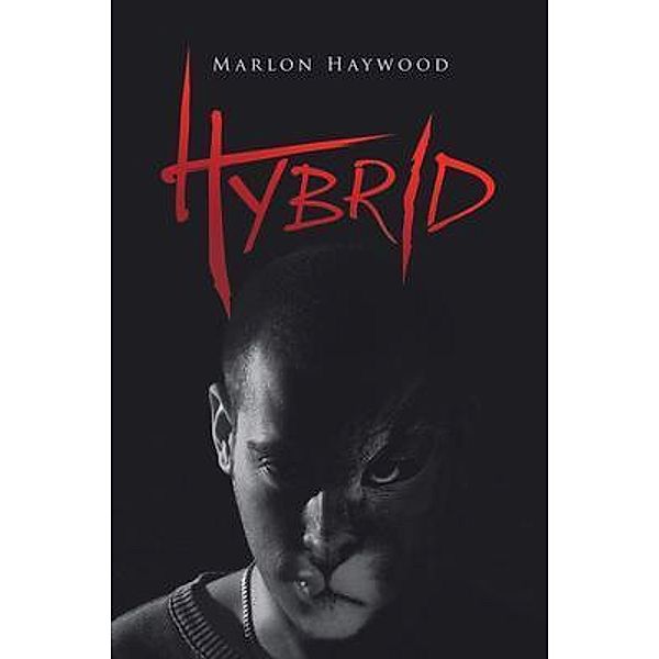 Hybrid / Agar Publishing, Marlon Haywood