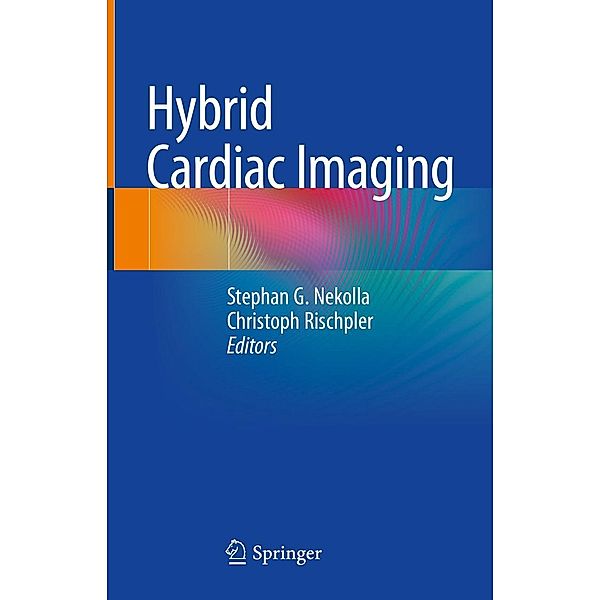 Hybrid Cardiac Imaging