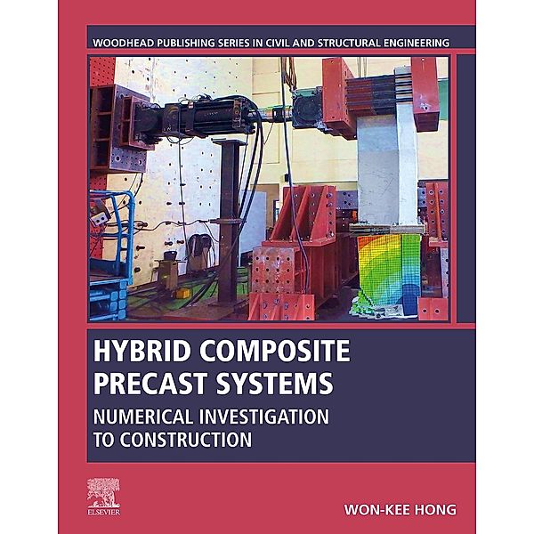 Hybrid Composite Precast Systems, Won-Kee Hong