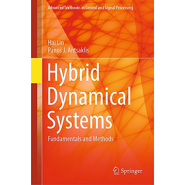 Hybrid Dynamical Systems, Hai Lin, Panos J Antsaklis