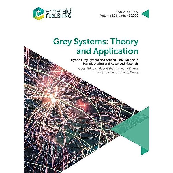 Hybrid Grey system and Artificial Intelligence in Manufacturing and Advanced Materials