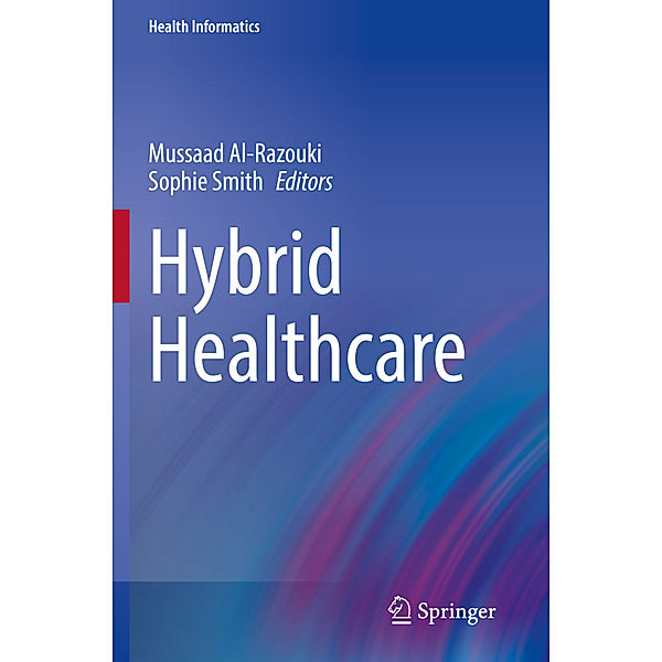 Hybrid Healthcare