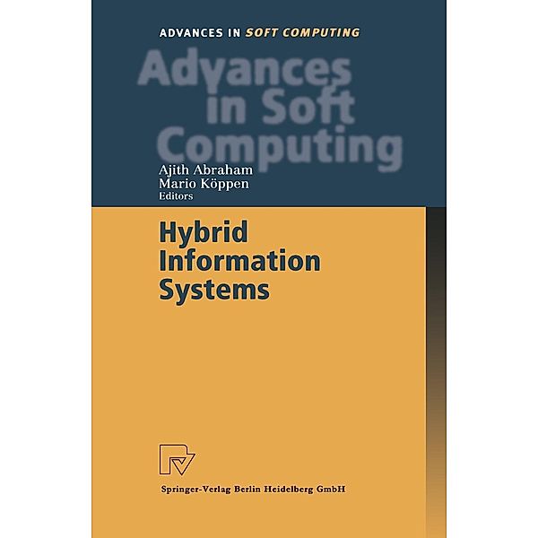 Hybrid Information Systems / Advances in Intelligent and Soft Computing Bd.14