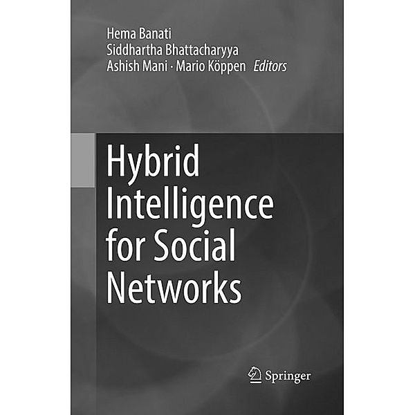 Hybrid Intelligence for Social Networks