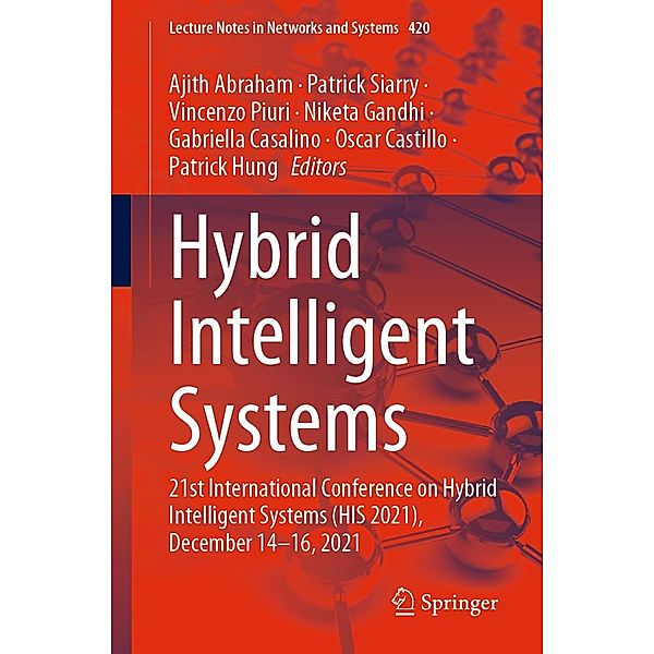 Hybrid Intelligent Systems / Lecture Notes in Networks and Systems Bd.420