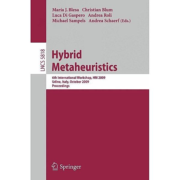 Hybrid Metaheuristics