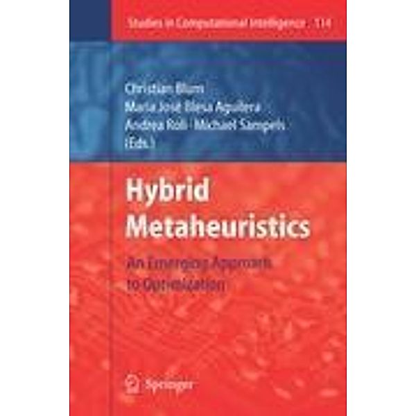 Hybrid Metaheuristics